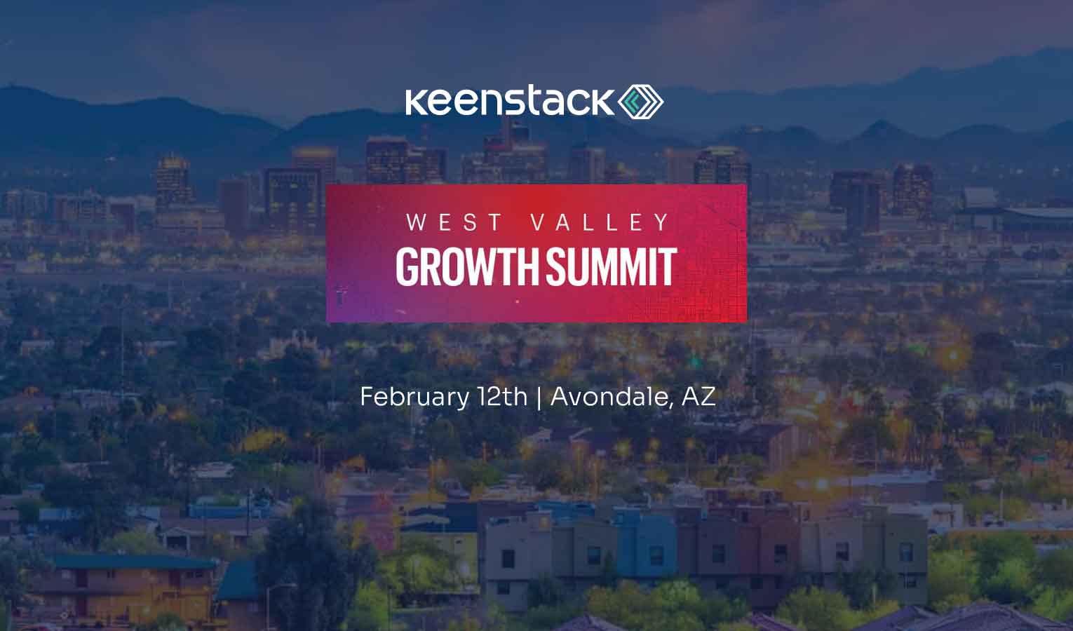 West Valley Growth Summit 2026 – KeenStack